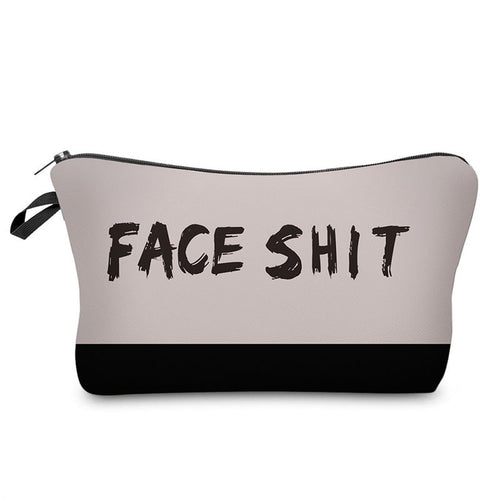 Face Shit Makeup Bag